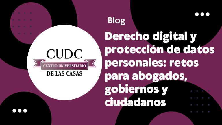 Derecho digital y protección de datos personales